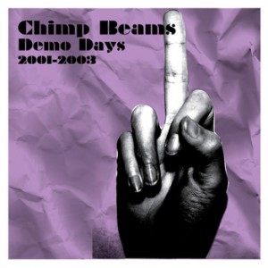 Chimp_Beams_Demo_Days_2001-2003_CPCD0500