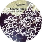 CPSV-007 Charnel Haus - Stormy Weather